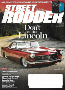 STREET RODDER 2019 JUNE - 'RYAN'S '56 MODIFIED MARK II,WELDING,'30S FORD BANJOS